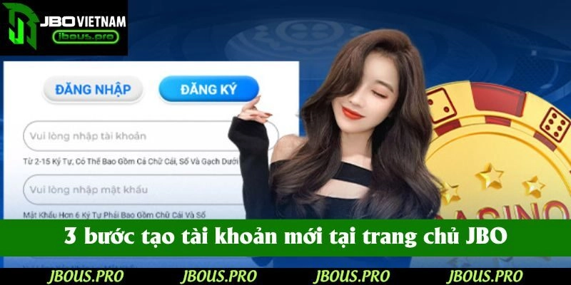 3 bước tạo tài khoản mới tại trang chủ JBO