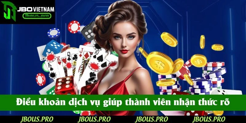 Điều khoản dịch vụ giúp thành viên nhận thức rõ nghĩa vụ